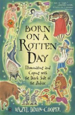 born_on_a_rotten_day